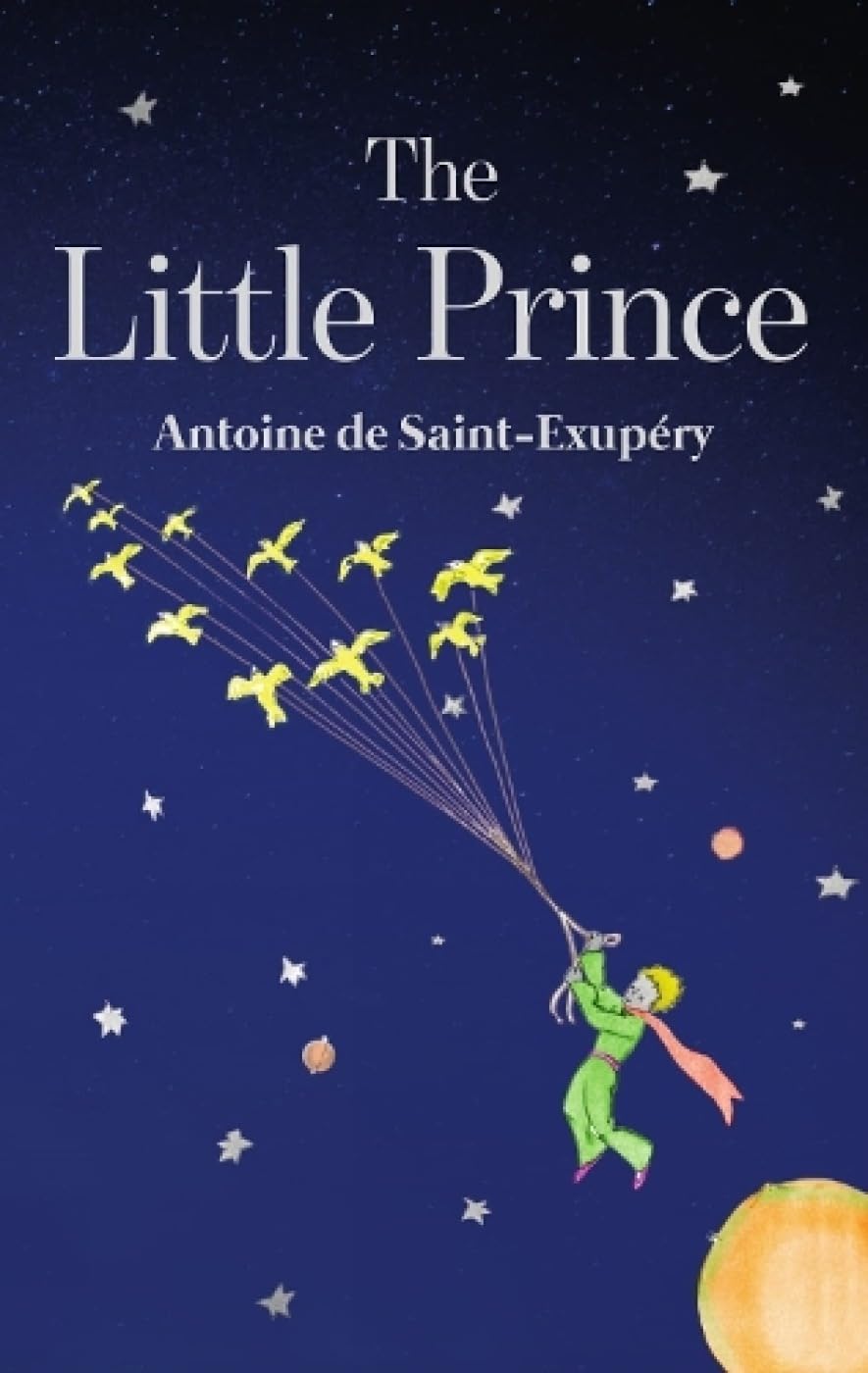 2. The Little Prince by Antoine de Saint-Exupéry (1943) - Best Children's Books