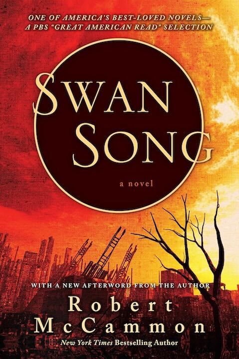 22. Swan Song by Robert McCammon