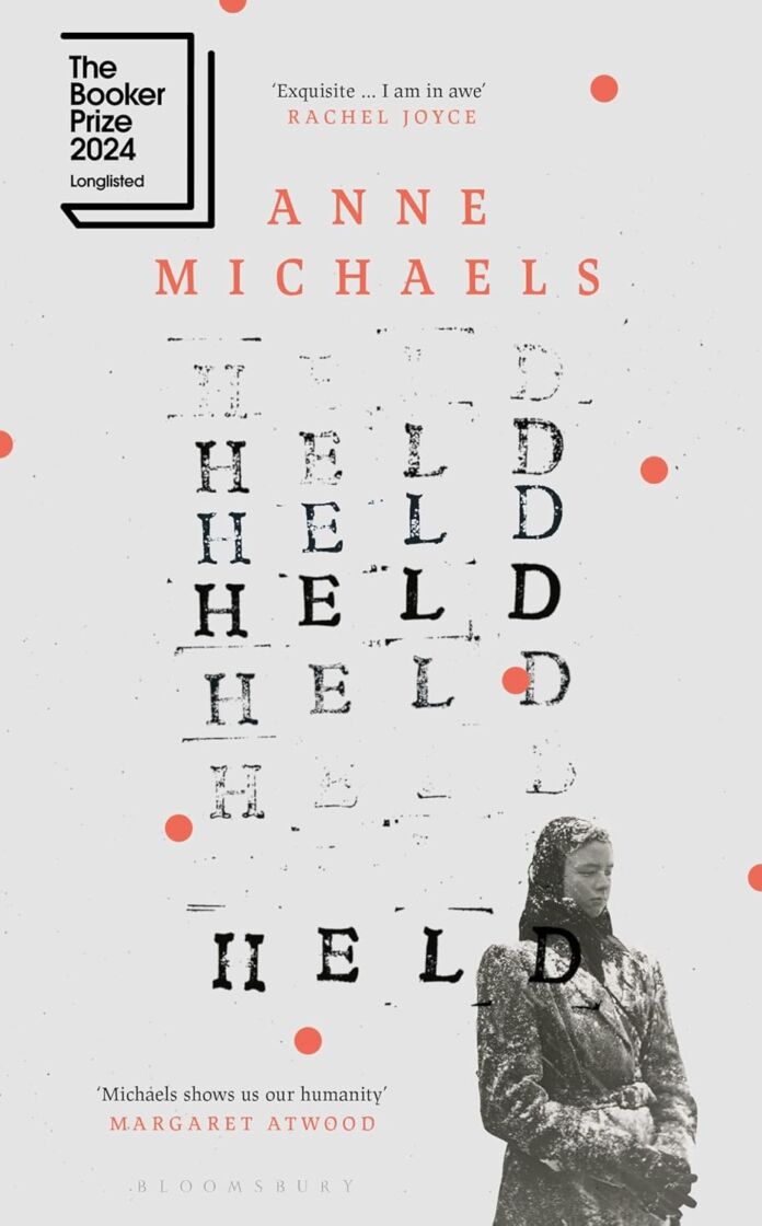 3. Held by Anne Michaels - The Booker Prize 2024 Longlist