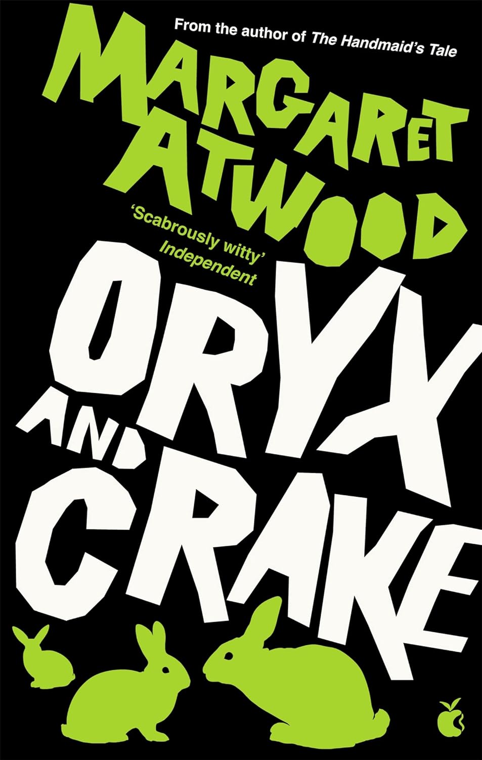 7. Oryx and Crake by Margaret Atwood