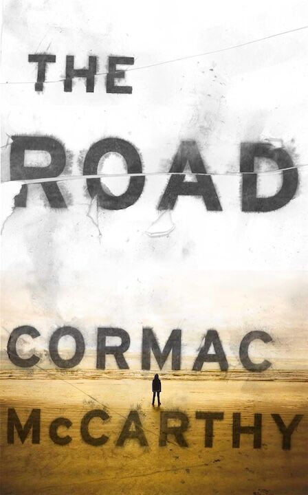 8. The Road by Cormac McCarthy - Best Dystopian fiction books