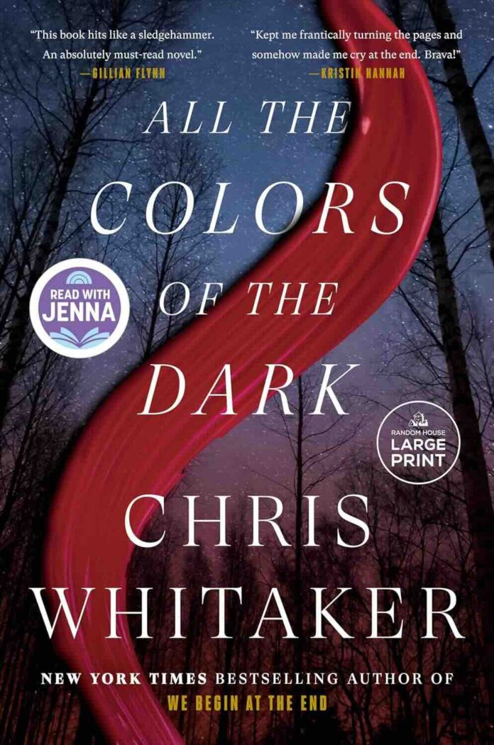 All the Colors of the Dark by Chris Whitaker