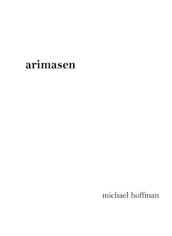 Arimasen by Michael Hoffman