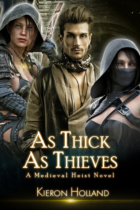 As Thick As Thieves by Kieron Holland