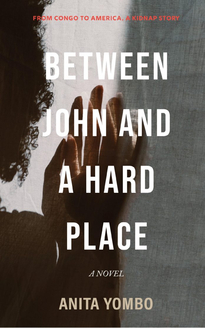 Between John and a Hard Place by Anita Yombo