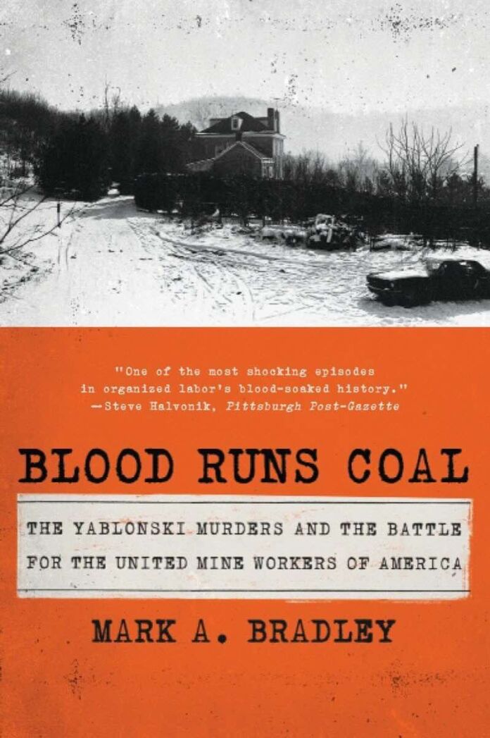 Blood Runs Coal by Mark A Bradley