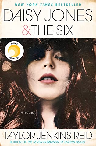 Book Review - Daisy Jones and The Six by Taylor Jenkins Reid