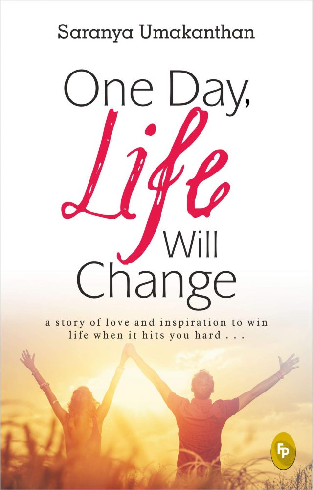 Book Review - One Day Life Will Change by Saranya Umakanthan