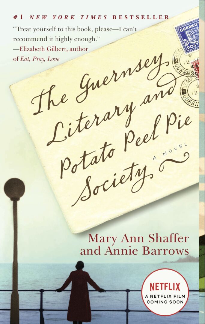 Book Review - The Guernsey Literary and Potato Peel Pie Society by Mary Ann Shaffer and Annie Barrows