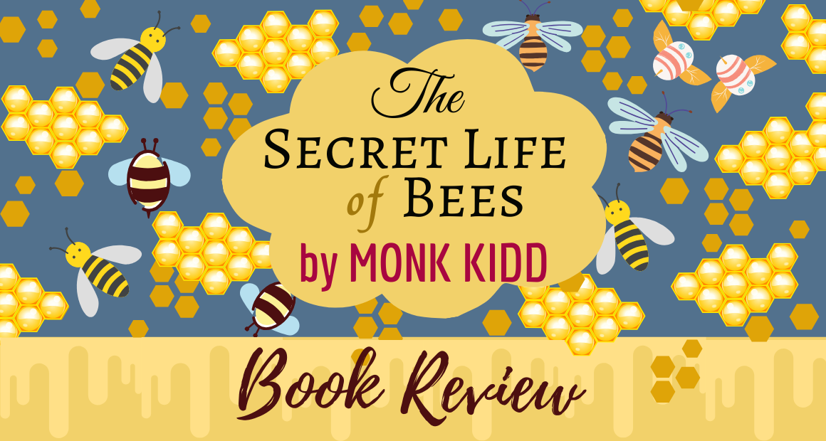 Book Review - The Secret Life of Bees by Sue Monk Kidd