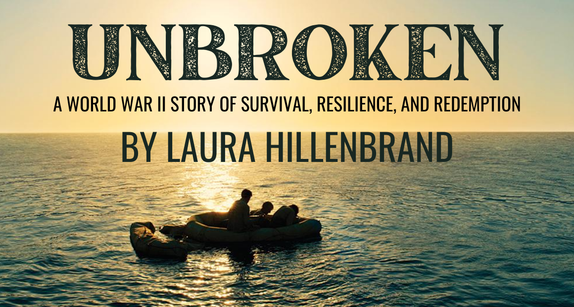 Book Review - Unbroken by Laura Hillenbrand