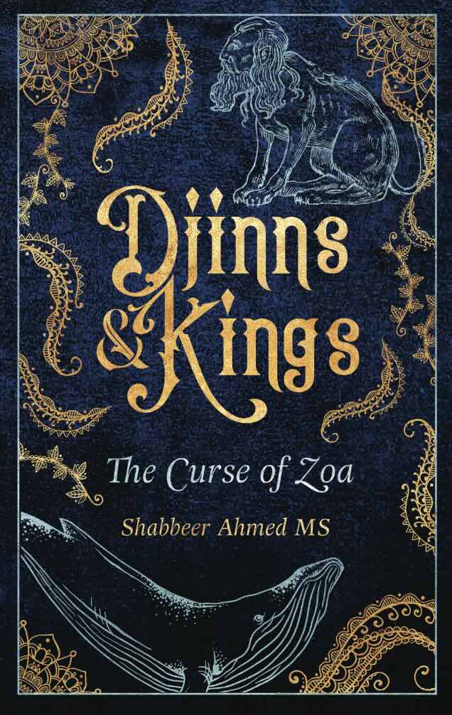 Djinns and Kings - The Curse of Zoa by Shabbeer Ahmed