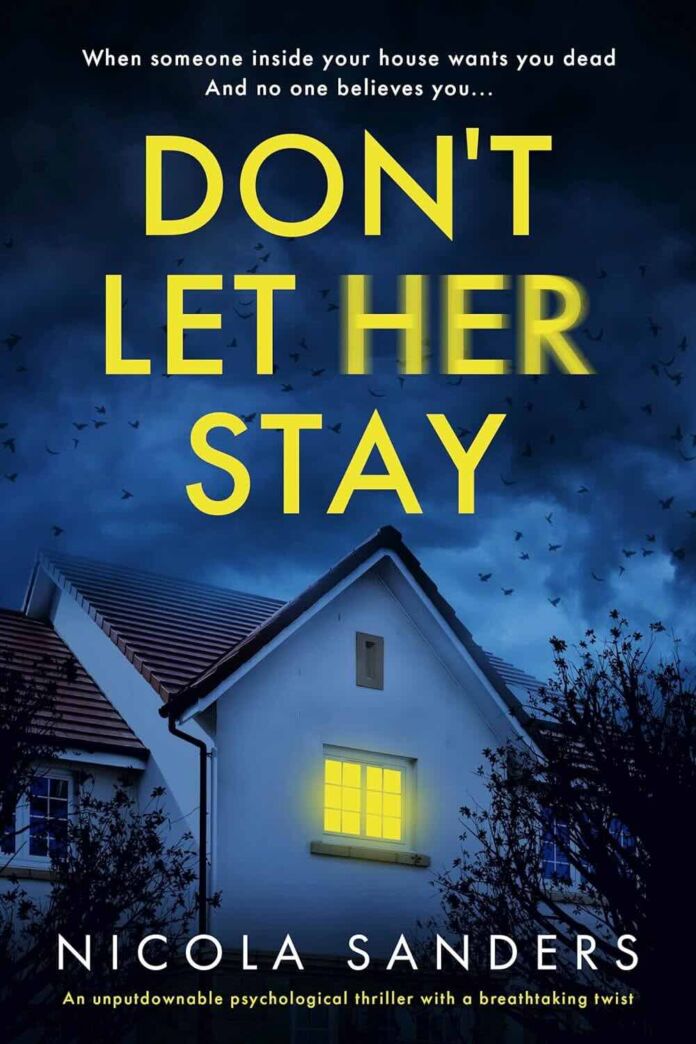 Don’t Let Her Stay by Nicola Sanders