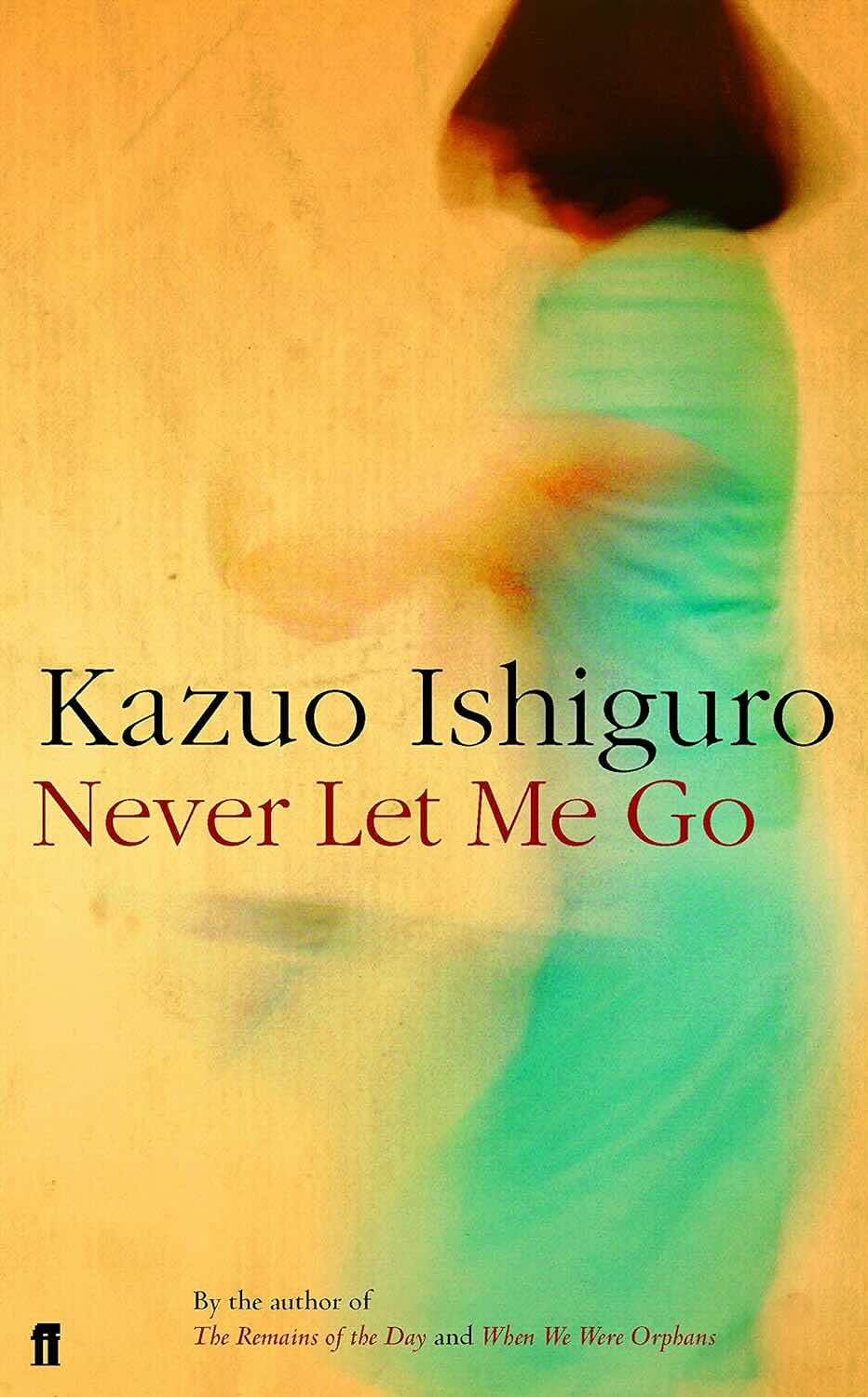 Never Let Me Go by Kazuo Ishiguro - Best Dystopian Fiction books