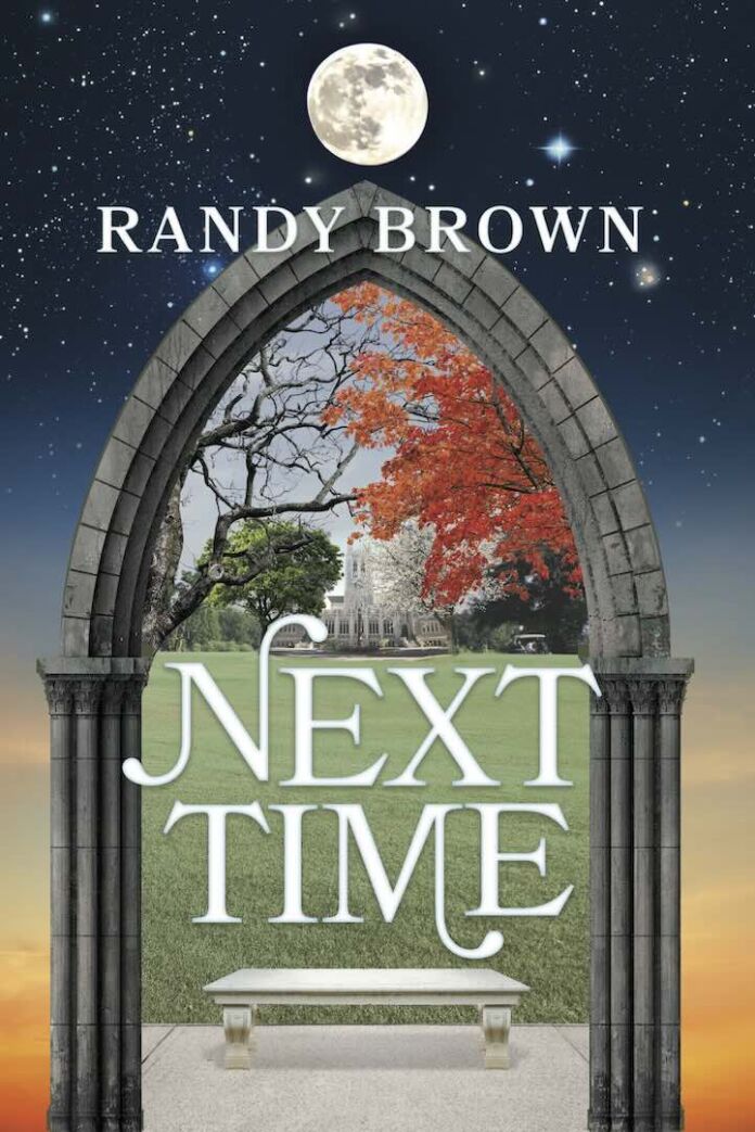 Next Time by Randy Brown