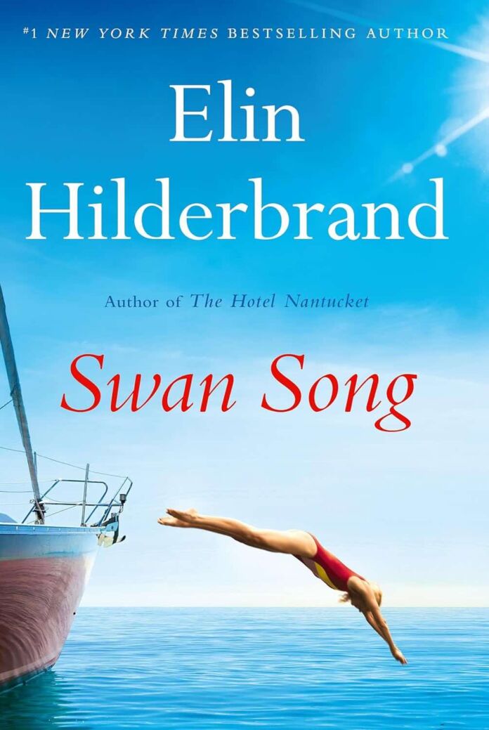 Swan Song by Elin Hilderbrand