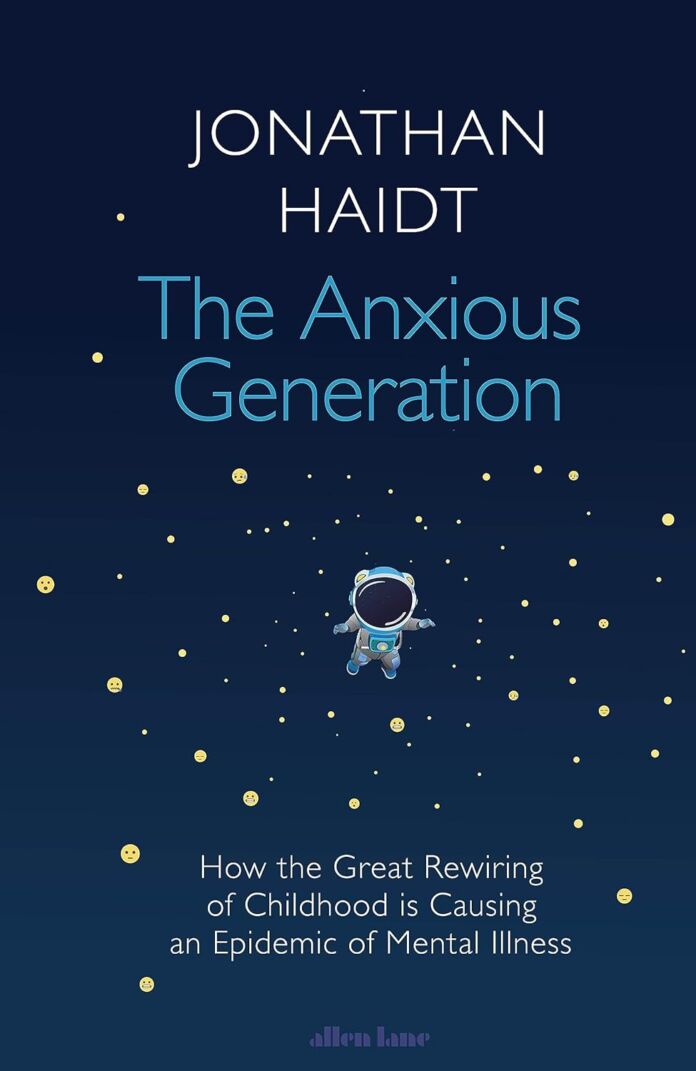 The Anxious Generation by Jonathan Haidt