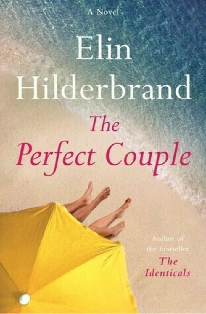 The Perfect Couple by Elin Hilderbrand