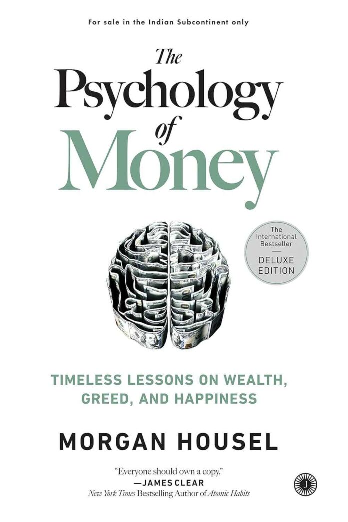 The Psychology of Money by Morgan Housel