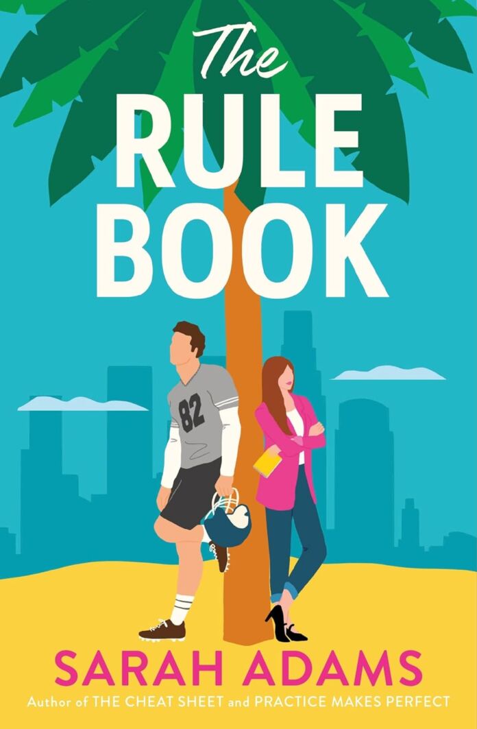 The Rule Book by Sarah Adams