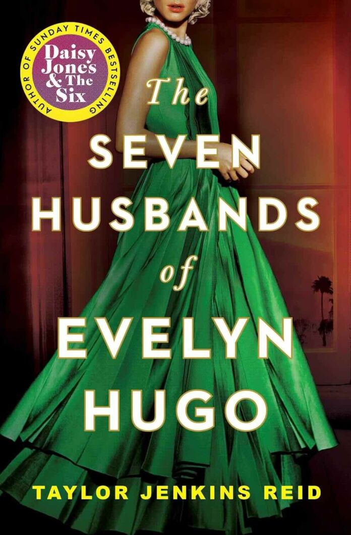 The Seven Husbands of Evelyn Hugo by Taylor Jenkins Reid