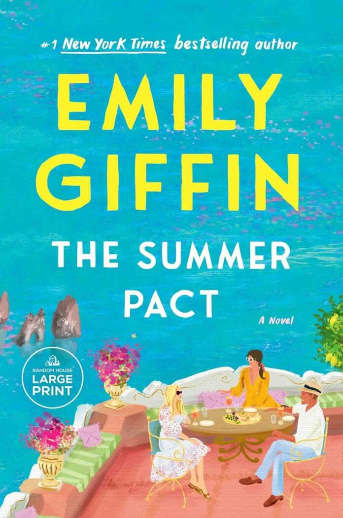 The Summer Pact by Emily Giffin