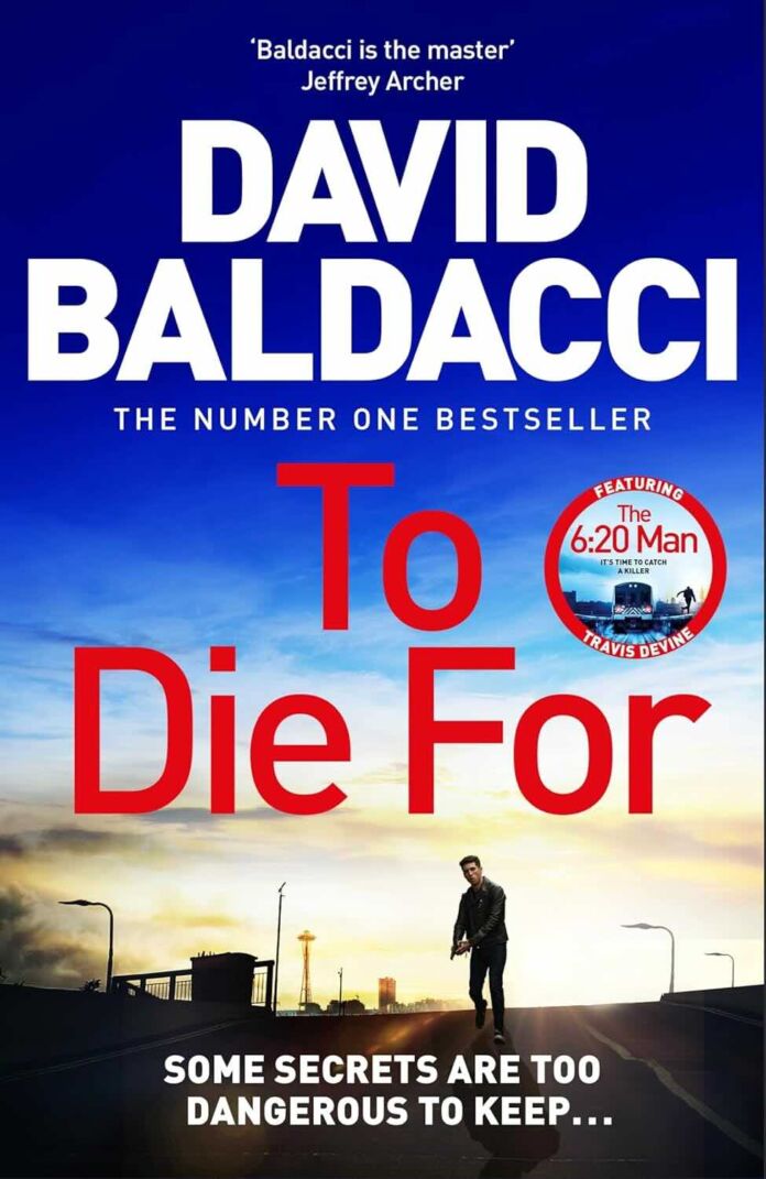 To Die For by David Baldacci