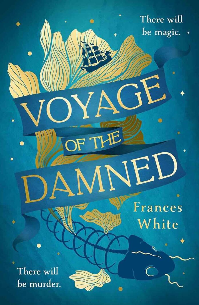 Voyage of the Damned by Frances White